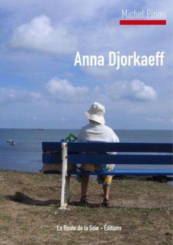 Anna Djorkaeff par Michel Piriou