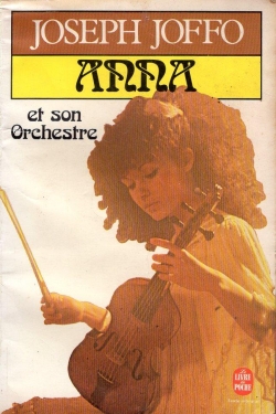 Anna et son orchestre par Joseph Joffo