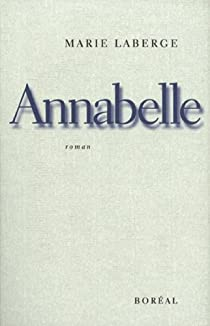 Annabelle par Marie Laberge