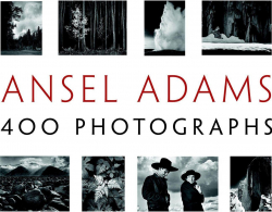 Ansel Adams' 400 Photographs par Ansel Adams