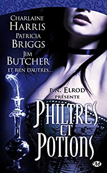 Anthologie bit-lit : Philtres et potions par Patricia Briggs