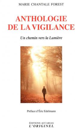 Anthologie de la vigilance par Marie-Chantale Forest
