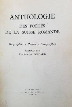 Anthologie des potes de la Suisse romande par Eugne de Boccard