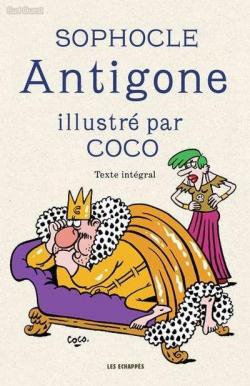 Antigone, illustr par Coco par  Sophocle