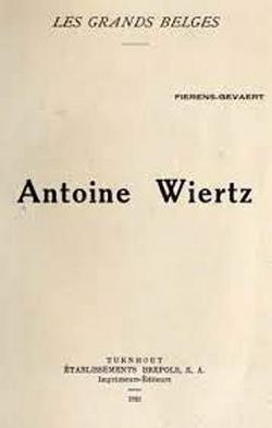 Antoine Wiertz - Les Grands Belges par Hippolyte Fierens-Gevaert