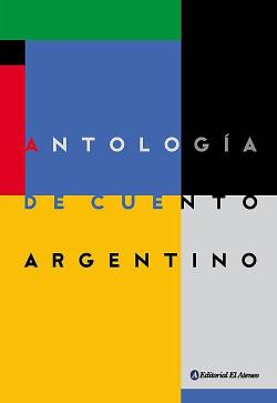 Antologia de Cuento Argentino par Josefina Delgado