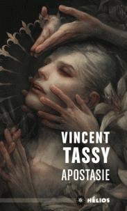 Apostasie par Vincent Tassy