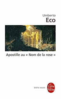 Apostille au Nom de la rose par Umberto Eco
