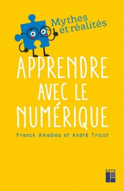 Apprendre avec le numrique par Franck Amadieu