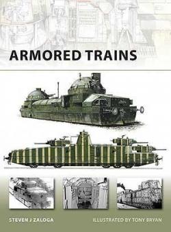 Armored Trains par Steven Zaloga