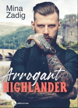 Arrogant Highlander par Mina Zadig