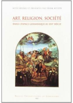 Art, religion, socit dans espace germanique au XVIe sicle par Franck Muller