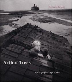 Arthur Tress, photographs 1956-2000 par Arthur Tress