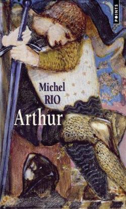 Arthur par Michel Rio