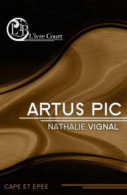 Artus Pic par Nathalie Vignal