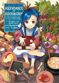 Ascendance of a Bookworm, tome 1 par Kazuki Miya