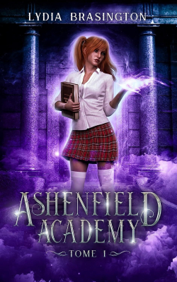 Ashenfield Academy, tome 1 par Lydia Brasington