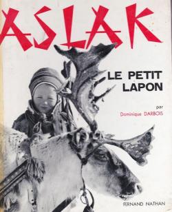 Aslak, le petit lapon par Dominique Darbois