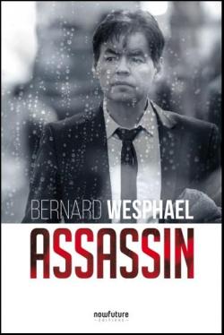Assassin par Bernard Wesphael