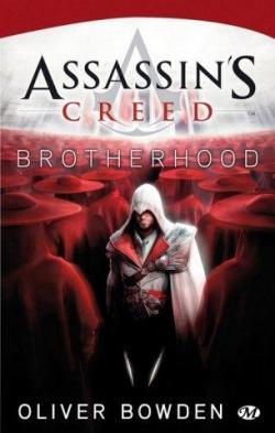 Assassin's Creed, tome 2 : Brotherhood  par Oliver Bowden