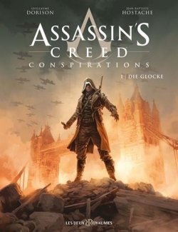 Assassin's Creed Conspirations, tome 1 : Die Glocke par Guillaume Dorison