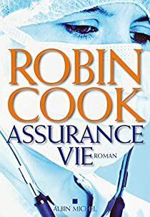 Assurance vie par Robin Cook