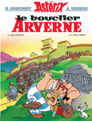 Astérix, tome 11 : Le bouclier Arverne par René Goscinny