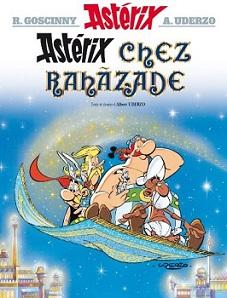 Astérix, tome 28 : Astérix chez Rahâzade par Albert Uderzo
