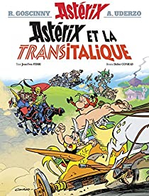 Astérix, tome 37 : Astérix et la Transitalique par Jean-Yves Ferri