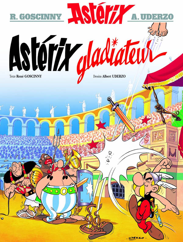 Astérix, tome 4 : Astérix gladiateur par Uderzo