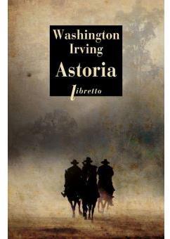 Astoria par Washington Irving