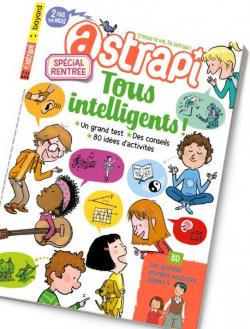 Astrapi n953 : Tous intelligents ! par Pascal Ruffenach