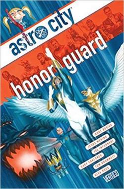 Astro City, tome 13 : Honor Guard par Kurt Busiek