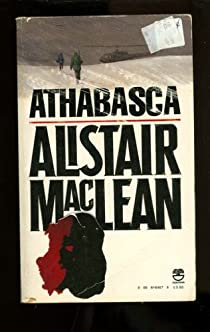 Athabasca par Alistair Maclean