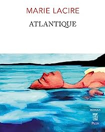 Atlantique par Marie Lacire