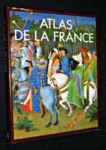 Atlas de la France par John Ardagh