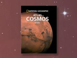 Atlas du Cosmos - Mars par  National Geographic Society