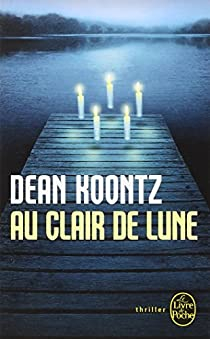 Au clair de lune par Dean Koontz