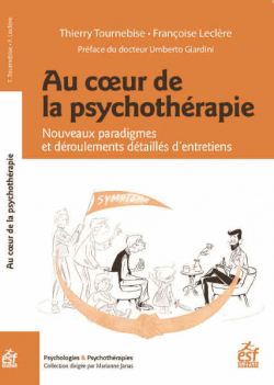 Au cur de la psychothrapie par Thierry Tournebise