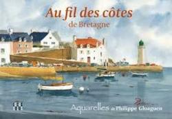 Au fil des ctes de Bretagne par Philippe Gloaguen (II)
