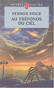 Zones of Thought, tome 3 : Au trfonds du ciel par Vernor Vinge
