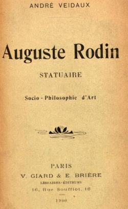 Auguste Rodin statuaire, Socio-Philosophie d'Art par Andr Veidaux