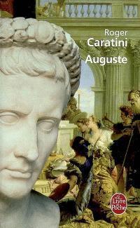 Auguste par Roger Caratini