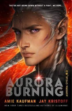 Aurora squad, tome 2 : Aurora Burning par Amie Kaufman