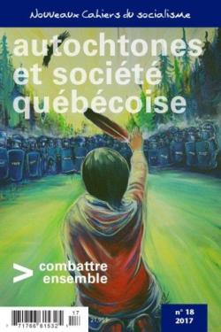 Autochtones et socit qubcoise par Revue Nouveaux Cahiers du socialisme