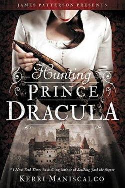 Autopsie, tome 2 : Hunting Prince Dracula par Kerri Maniscalco
