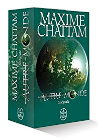 Autre-Monde - Intgrale 2 volumes par Maxime Chattam