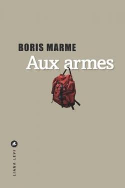 Aux armes par Boris Marme
