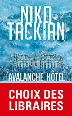Avalanche Hôtel par Tackian