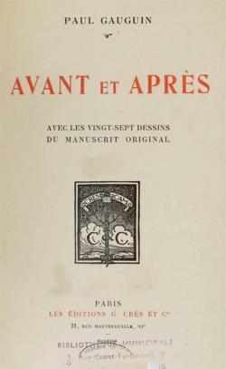 Avant et Aprs: Avec les Vingt-Sept Dessins du Manuscrit Original par Paul Gauguin